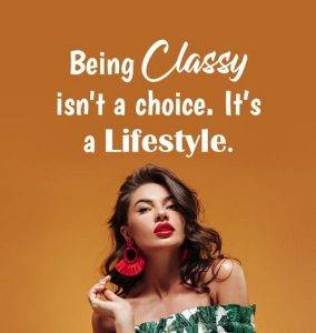 Quotes About Classy Pictures