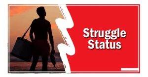 Struggle Status 1