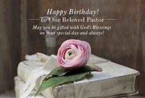 Birthday Wishes to a Pastor 1