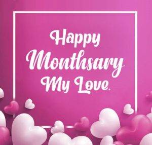 Monthsary Messages for Girlfriend