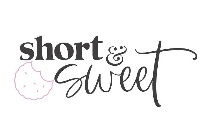 Short and Sweet
